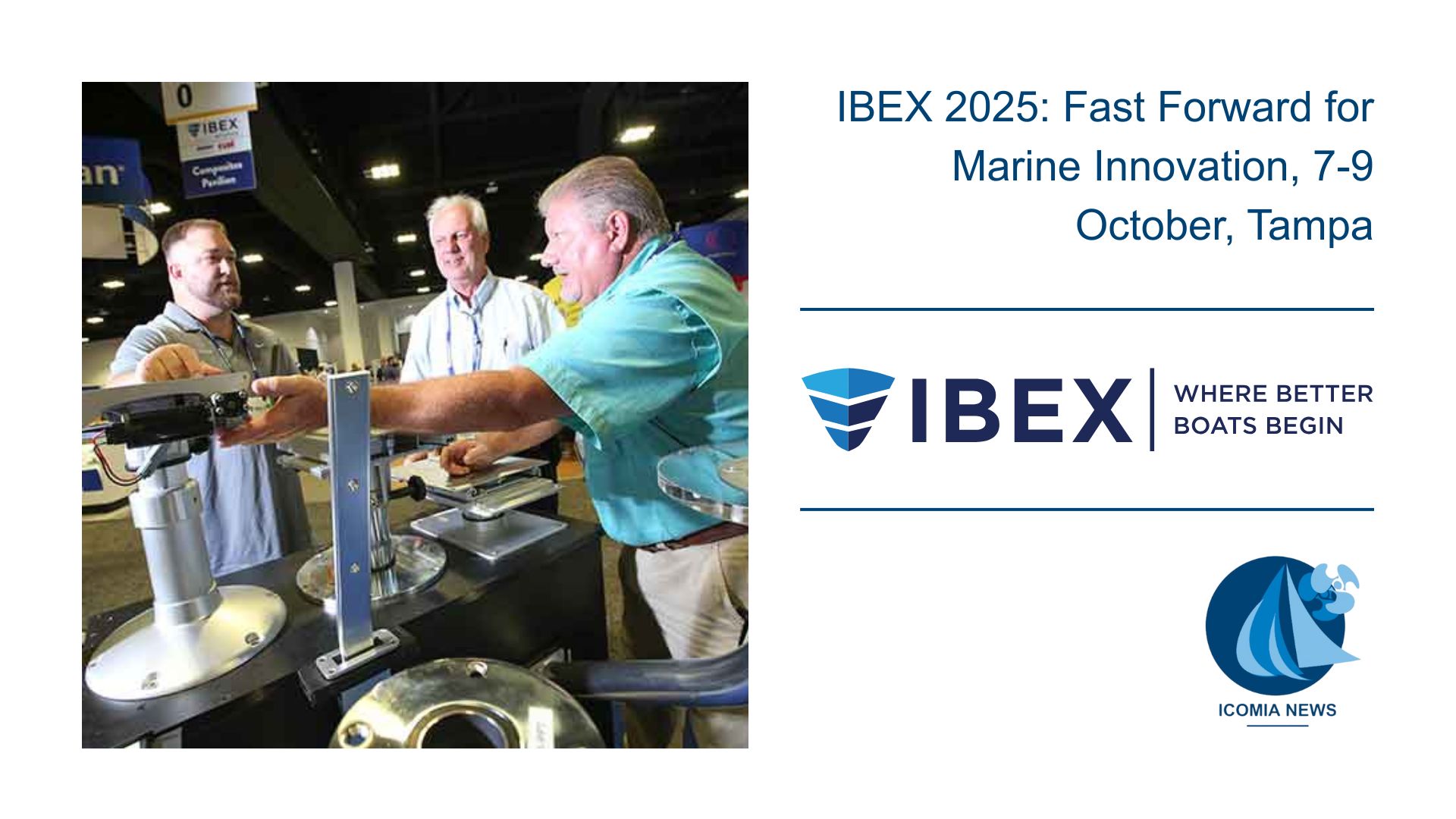 IBEX 2025: Fast Forward for Marine Innovation, 7-9 October, Tampa