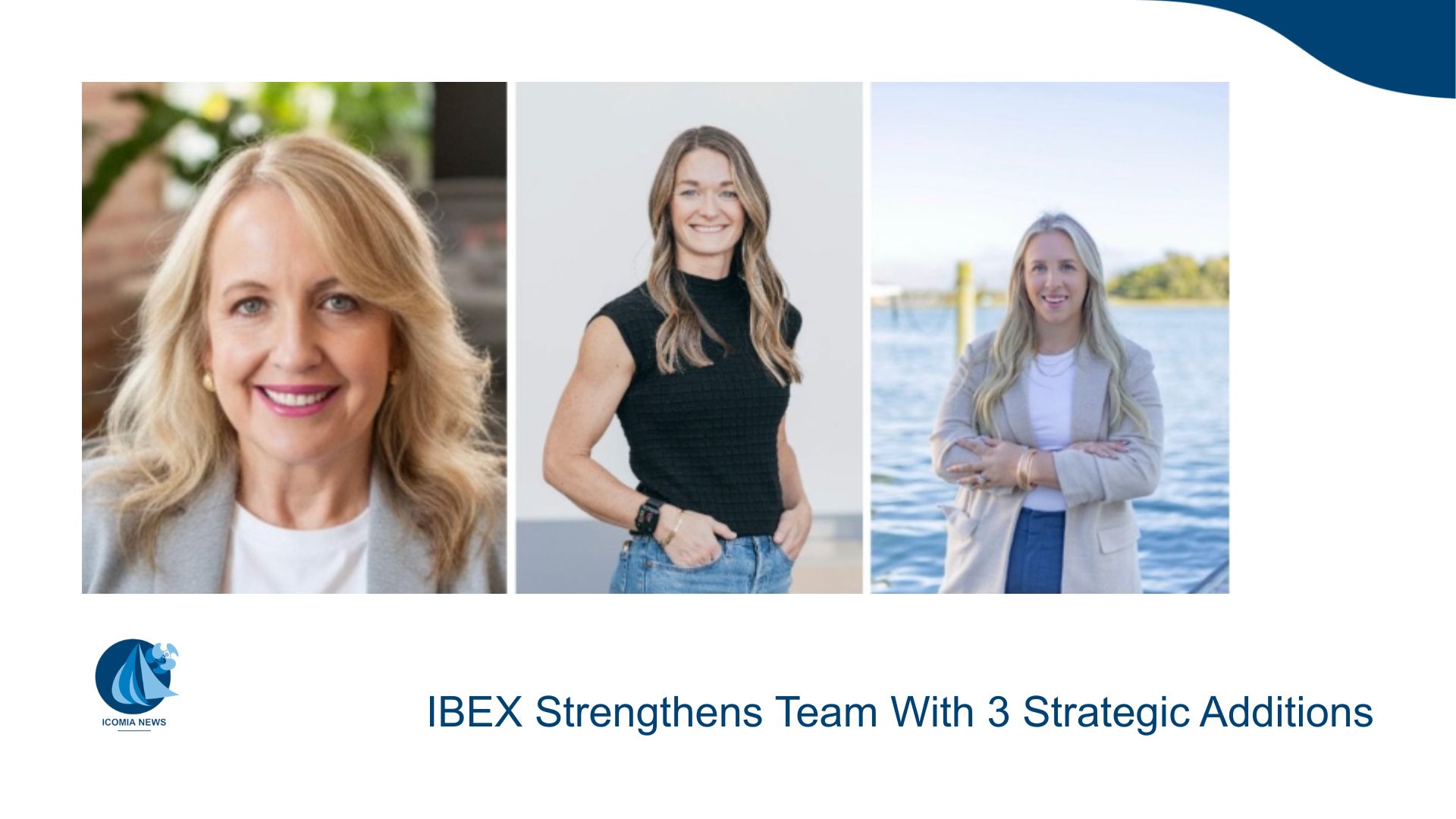IBEX Strengthens Team With 3 Strategic Additions