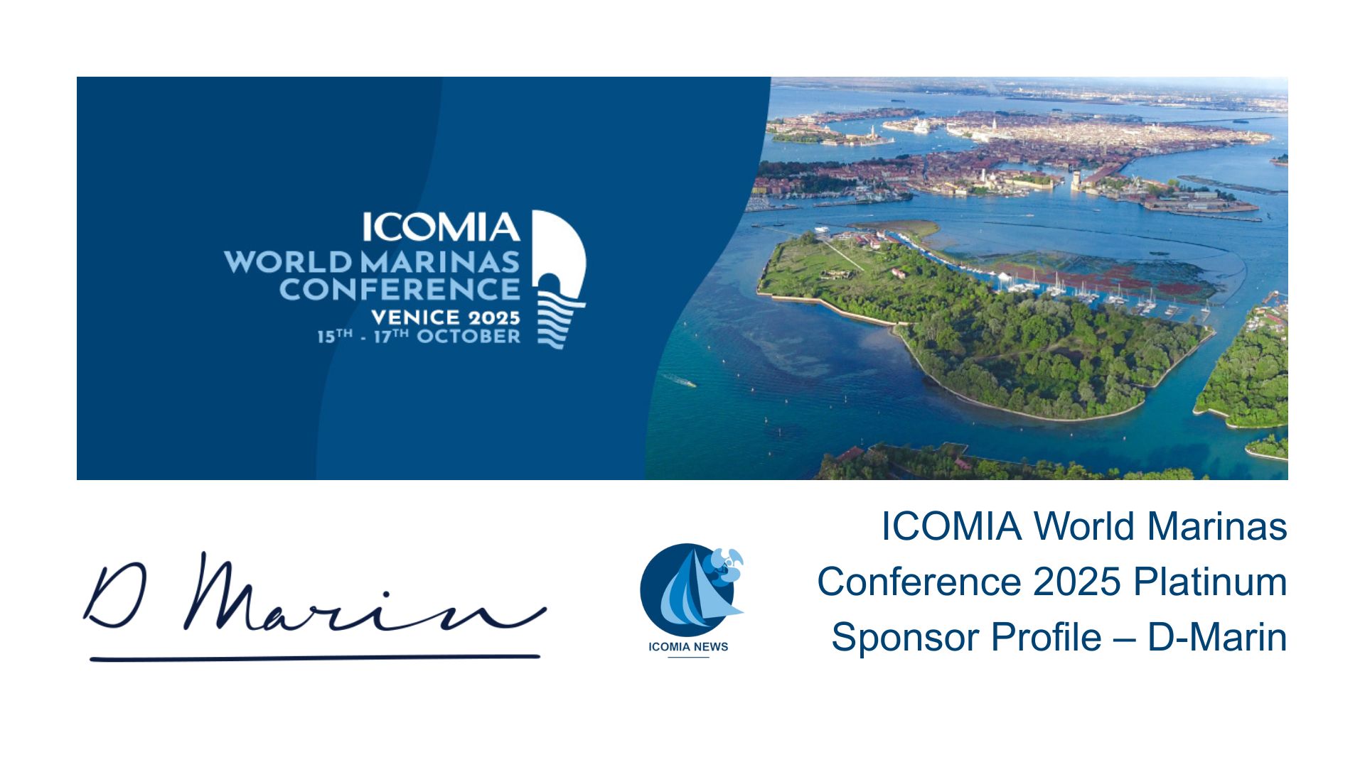 ICOMIA World Marinas Conference 2025 Platinum Sponsor Profile – D-Marin