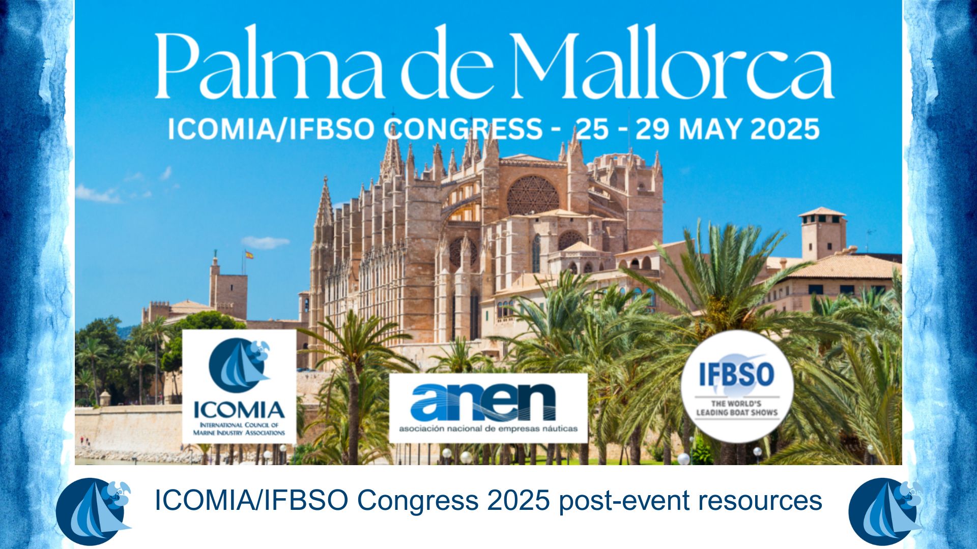 ICOMIA/IFBSO Congress 2025 post-event resource page now live