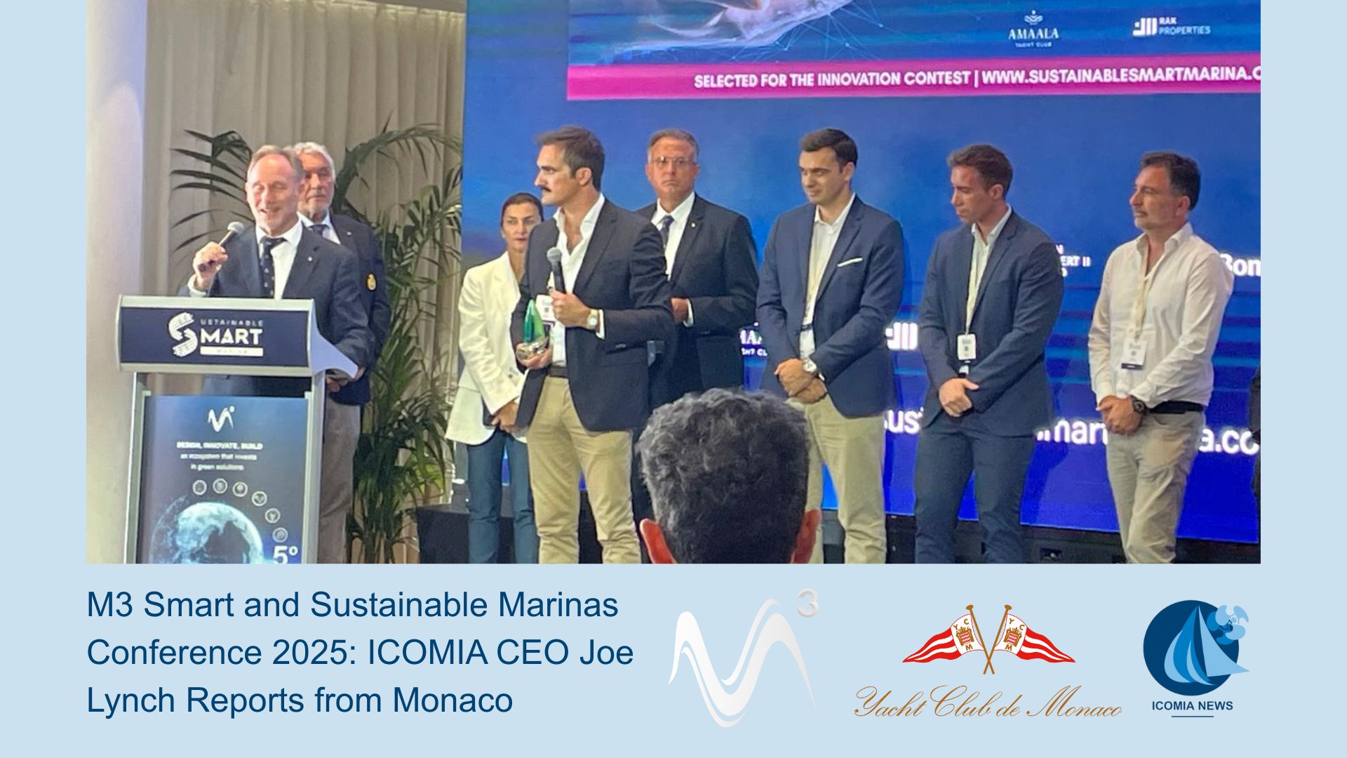 M3 Smart and Sustainable Marinas Conference 2025: ICOMIA CEO Joe Lynch Reports from Monaco