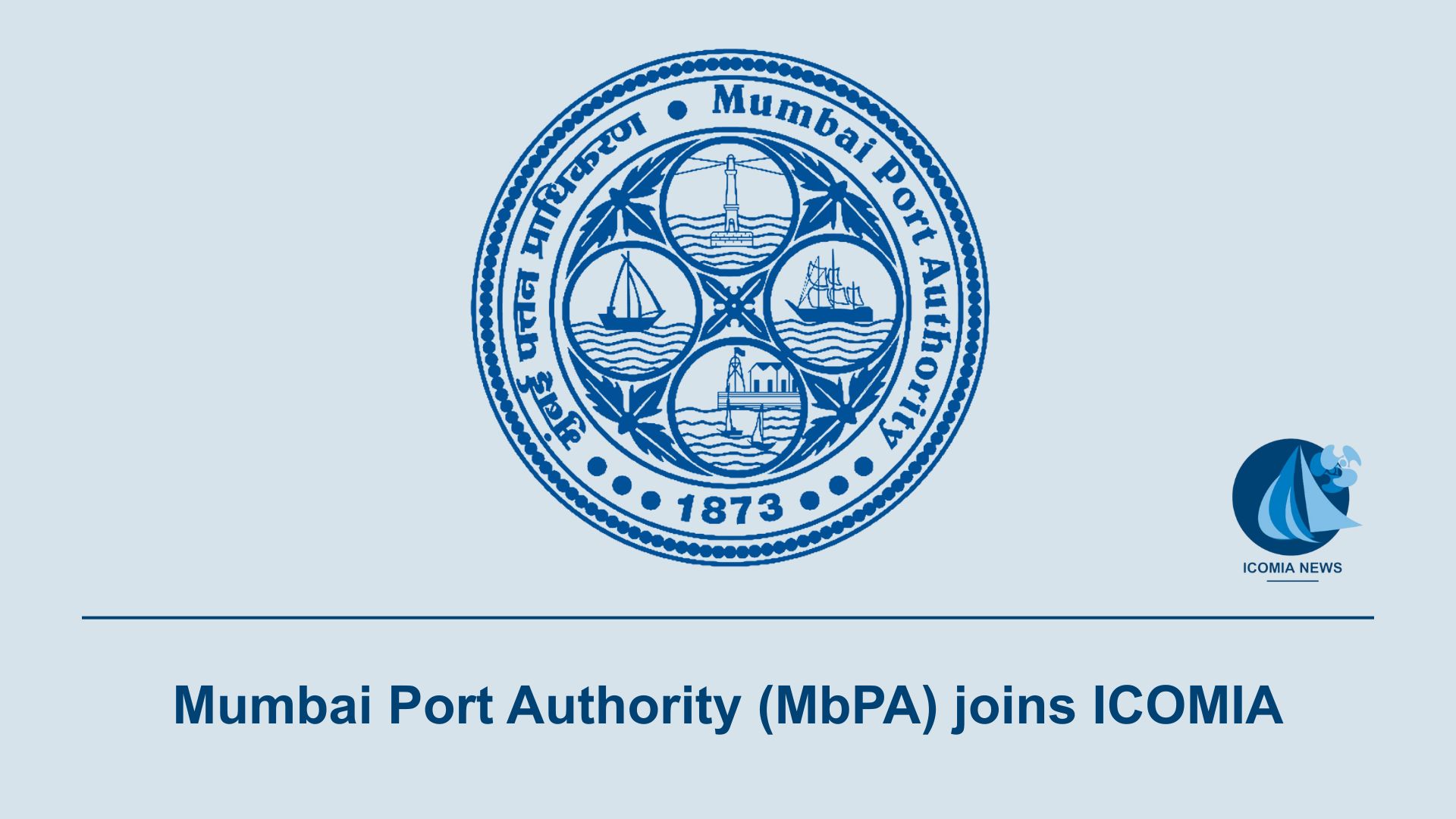 Mumbai Port Authority (MbPA) joins ICOMIA
