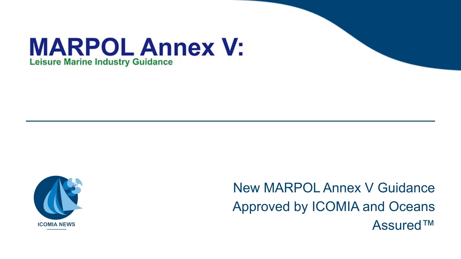 MARPOL Annex V: New Guidance Approved by ICOMIA and Oceans Assured™
