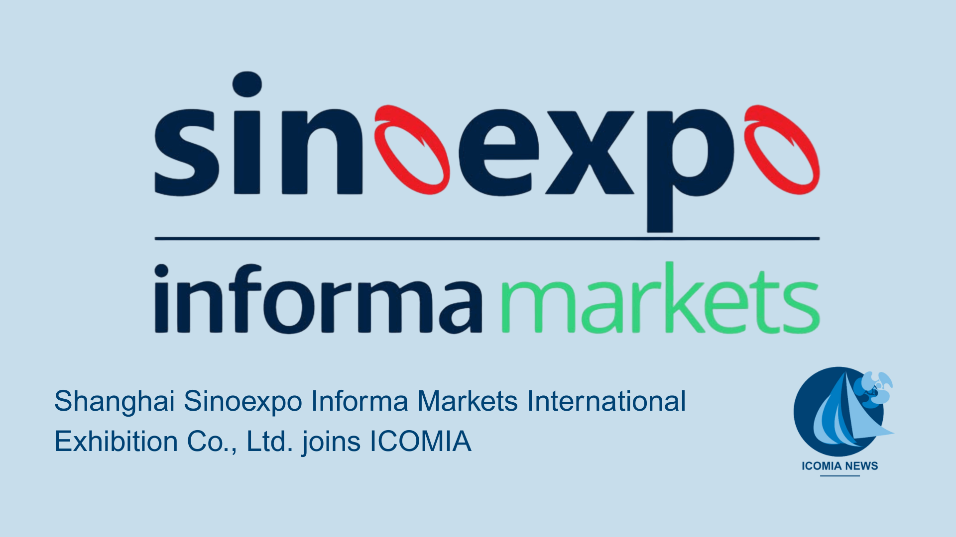 Shanghai Sinoexpo Informa Markets International Exhibition Co., Ltd. joins ICOMIA #1