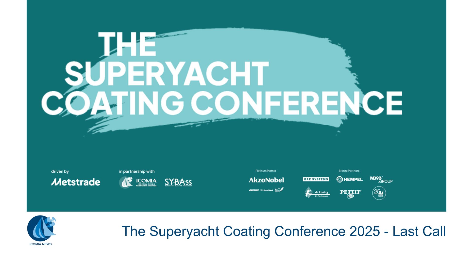 The Superyacht Coating Conference 2025 – Last Call