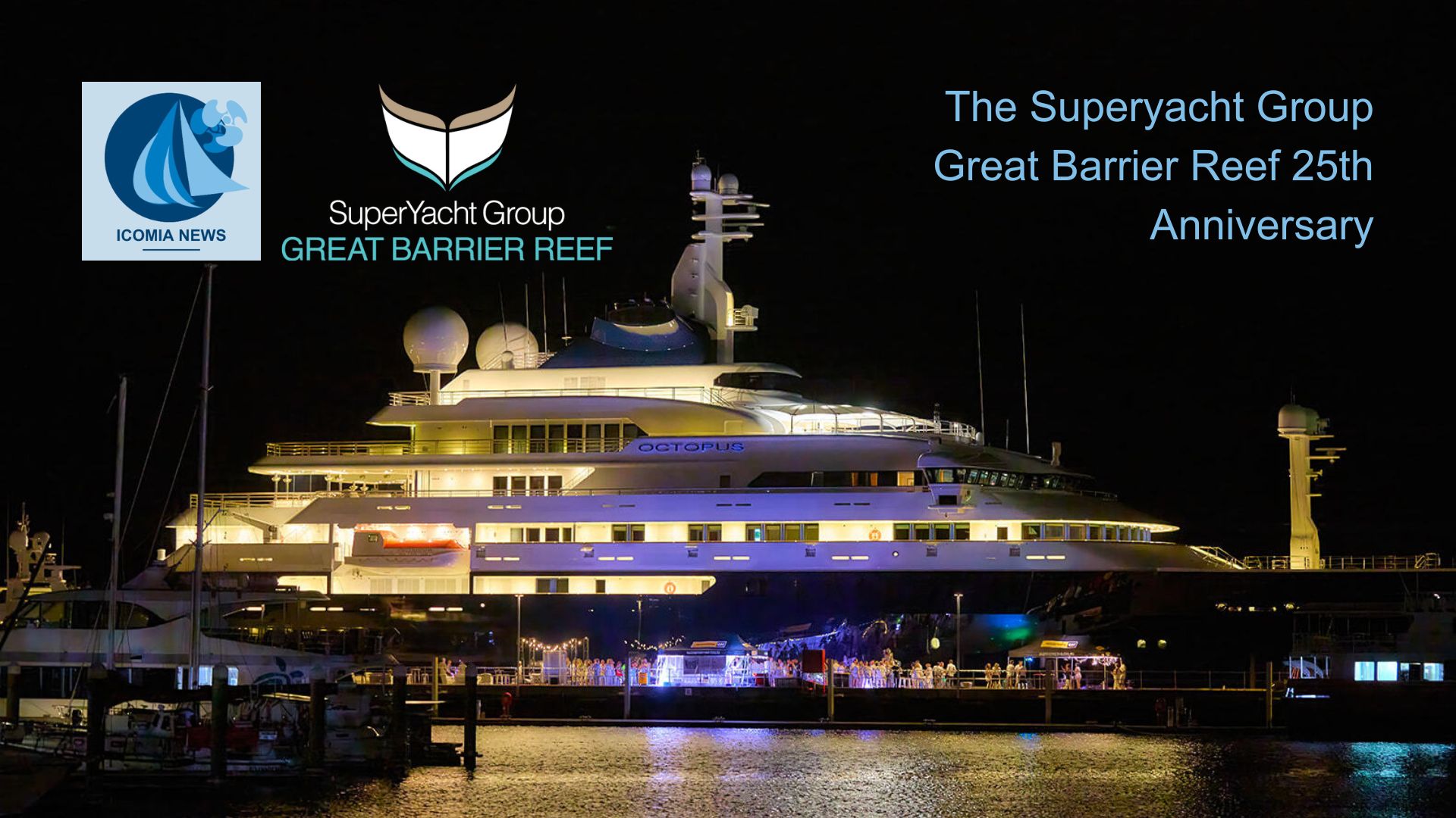 The Superyacht Group Great Barrier Reef 25th Anniversary