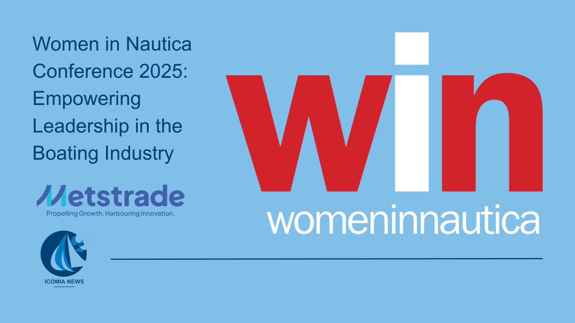 Women in Nautica Conference 2025: Empowering Leadership in the Boating Industry