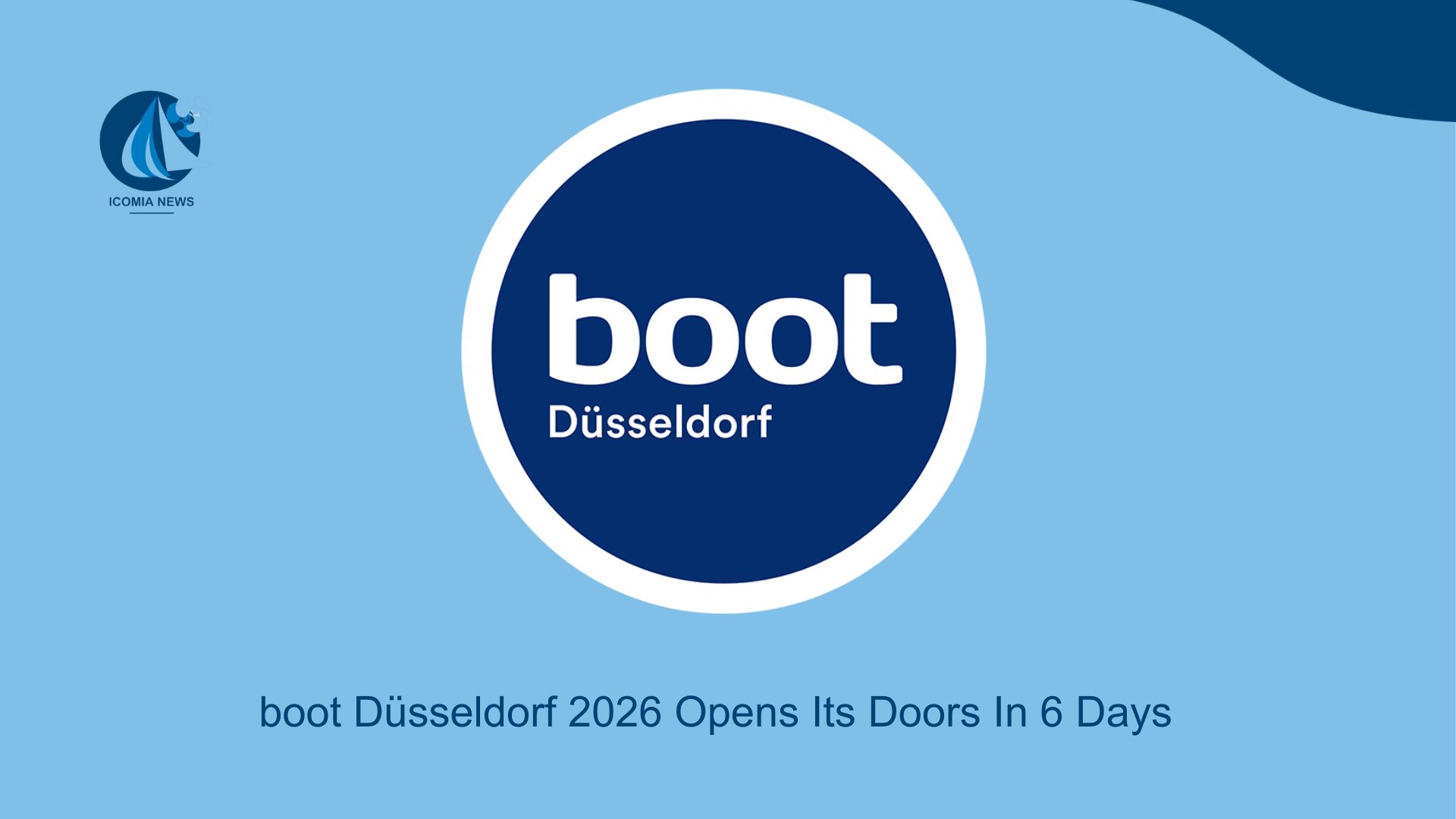 boot Düsseldorf 2026 Opens Its Doors In 6 Days
